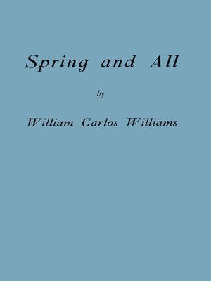 cover image of Spring and All (Facsimile Edition)